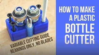 Bottle Cutter With Variable Guide No Blades