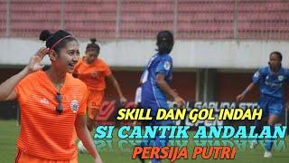 SKILL DAN GOL INDAH ZAHRA MUZDALIFAH 2019‼️ANDALAN TIMNAS DAN PERSIJA PUTRI