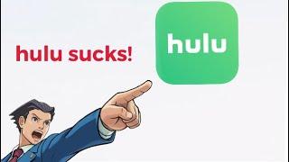 Hulu Sucks...