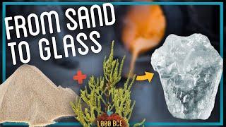 Primitive Glassmaking Creating Glass from Sand