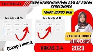 Tutorial Cara Mengembalikan Ke BKU bulan Sebelumnya Tanpa Hapus BKU Arkas BOSP tahun 2023 #arkas