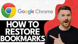 How to Restore Bookmarks in Chrome  Find My Lost Bookmarks in Chrome 2024