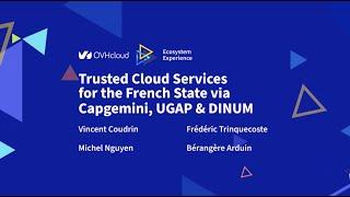 Trusted Cloud Services for the French state with Capgemini lUGAP & DINUM