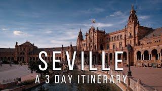 Seville Spain Itinerary  The Best Things To Do In 3 Days