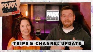 ParkSpill LIVE - Theme Park Trips Q&A and Channel Updates