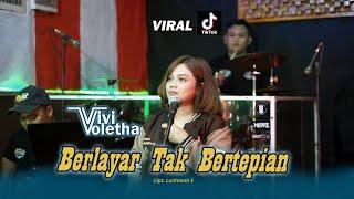 Berlayar Tak Bertepian - Vivi Voletha  Arizta Music  live music  cover