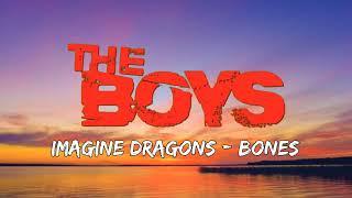 Imagine Dragons - Bones Lyrics  The Boys TikTok Song 