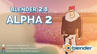 Blender 2.8 ALPHA 2