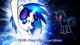 DJ N8 - Pony Mix House Edition