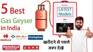  Top 5 Best Gas Geyser in India 2024  Best LPG Geyser in India Under 5000 Price & Guide 2024