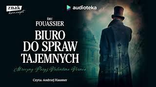 Biuro do spraw tajemnych Eric Fouassier  audiobook