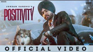 Jordan Sandhu  Positivity HD Video Mani Longia  New Punjabi Songs 2022  Latest PunjabiSongs2022