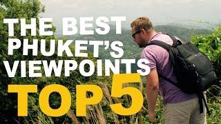 The best place to see in Phuket Island Top 5 Viewpoints 4K