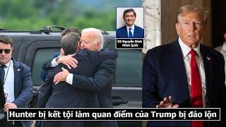 Tại sao Trump và MAGA lại không vui và chia rẽ với phán quyết của Hunter Biden?