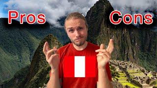 PROS and CONS of living in Peru