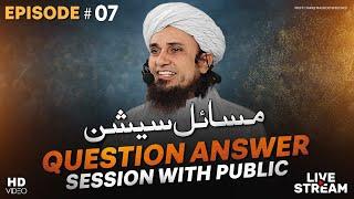 Question Answer Session With Public EP# 07  Mufti Tariq Masood Speeches 