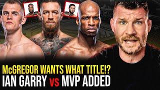 BISPING reacts Conor McGregor WANTS Leon Edwards  Ian Garry v Michael Venom Page BOOKED at UFC 303