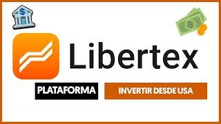 Plataforma para Invertir en Bolsa o con CFD desde Estados Unidos  LIBERTEX