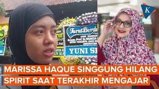 Pesan Terakhir Marissa Haque ke Mahasiswa Jika Spirit Ibu Hilang Semoga Kalian Tetap Semangat