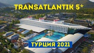 Transatlantik hotel&spa 5* Кемер Турция 2021