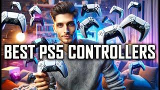 Top 5 PlayStation 5 Controllers for 2024 You Should Buy PS5