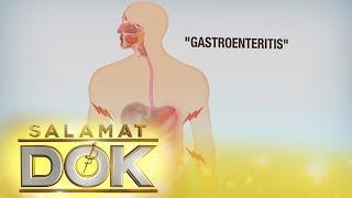 Salamat Dok  Diagnosis for gastroenteritis