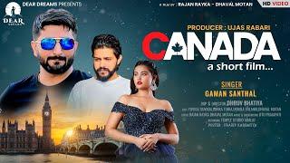 CANADA કેનેડા - SHORT FILM  GAMAN SANTHAL  YUVRAJ SUVADA - ISHIKA  LOVE STORY 2022  4K VIDEO