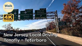 【4K60】 New Jersey Local Driving Tenafly - Teterboro