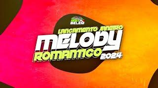 LANÇAMENTO JANEIRO-MELODY ROMANTICO MARCANTE 2024 #melodyromantico #marcantes #manubatidao