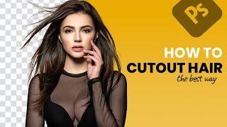 The Best & Easiest Way To CUT OUT HAIR in Photoshop  2 Mintues Tutorial