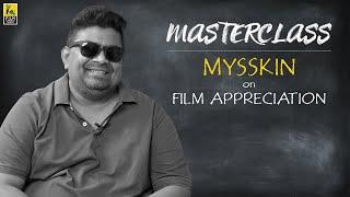 A Masterclass in Film Appreciation  Mysskin  Baradwaj Rangan  Masterclass  Subtitled