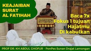 Wirid duit fatihah 7x - Prof Dr KH Abdul Ghofur Pondok Pesantren Sunan Drajat Lamongan