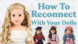 13 Ways To Reconnect With Your American Girl Doll Collection