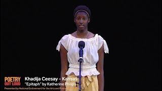 Poetry Out Loud Khadija Ceesay recites Epitaph by Katherine Phillips