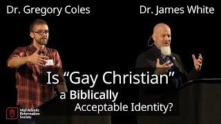 DEBATE Is Gay Christian a Biblically Acceptable Identity for a Member of Christs Church?