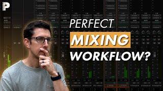 Streamline Your Mix Workflow Essential Steps