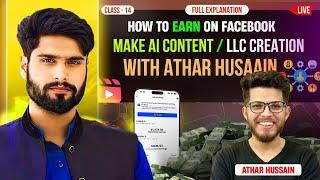 How to Make Ai Content For Facebook With Ather Hussain  How to create LLC in 2024