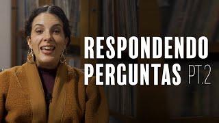 CÉU - Respondendo Perguntas Parte 02