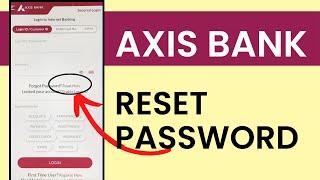 Axis Net Banking Password Reset  Axis Bank Net Banking