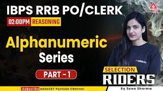 IBPS RRB POCLERK 2022  Reasoning  Alphanumeric Series Part 1  By Sona Sharma