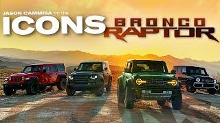 Ford Bronco Raptor Meets Jeep Wrangler Mercedes G-Wagen Land Rover Defender — Jason Cammisa ICONS