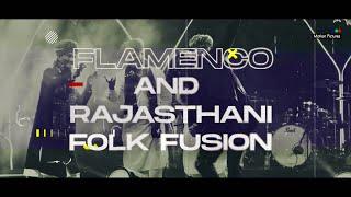 #Flamenco #Kalbeliya Fusion Reel  @ShotOkMotionPictures