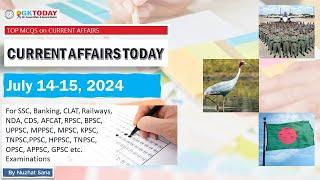 14-15 July 2024 Current Affairs by GK Today  GKTODAY Current Affairs - 2024-25