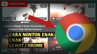 Cara nonton Film Wik Wik lewat Chrome