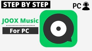 Download JOOX Music For PC Windows 10 And Mac