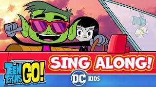 Teen Titans Go  Sing Along Best Songs from Season 4  @dckids