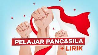 PELAJAR PANCASILA Lirik