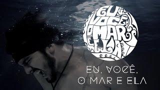 Luan Santana – Eu você o mar e ela #EVME Videoclipe Oficial
