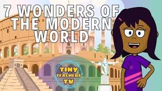 Do You Know All The 7 Wonders Of The Modern World?  Educational Videos for Kids