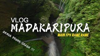 MADAKARIPURA  maen FPV rame-rame  Seru dan semua drone crash #fpv #drone #madakaripura #vlog